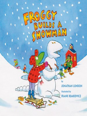 cover image of Froggy Builds a Snowman